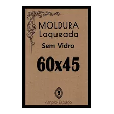 Moldura Quadro P/ Foto 60x45 Moldura Laqueada Sem Vidro