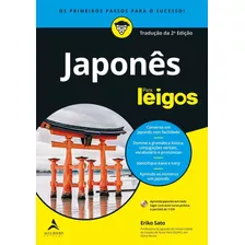 Japonês Para Leigos, De Sato, Eriko. Série Para Leigos Starling Alta Editora E Consultoria Eireli, Capa Mole Em Português, 2019