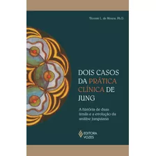 Livro Dois Casos Da Prática Clínica De Jung