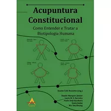 Livro Acupuntura Constitucional: Como Entender