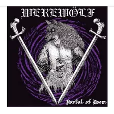 Werewölf Portal Of Doom (deathrash Armageddon Recs)