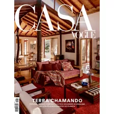 Revista Casa Vogue Edição 453 Agosto 2023 Terra Chamando #