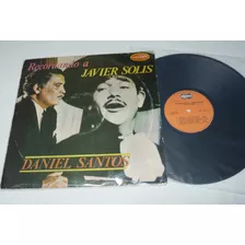 Jch- Daniel Santos Recordando A Javier Solis Lp