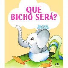 Que Bicho Será?, De França, Mary. Série Os Pingos Editora Somos Sistema De Ensino Em Português, 2016