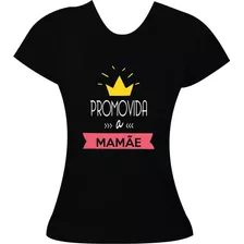 Camiseta Promovida A Mamãe Anunciar Gravidez Gestante