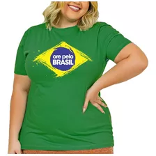 Camiseta Feminina Ore Pelo Brasil Babylook Plus Size Bandeir