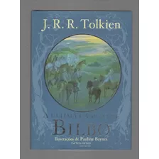 A Última Canção De Bilbo (capa Dura) - J. R. R. Tolkien - Martins Fontes (2013)