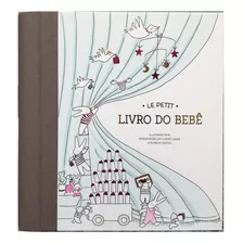 Le Petit O Livro Do Bebê, De Claire Laude, Mesdemoiselles. Vergara & Riba Editoras, Capa Dura Em Português, 2019