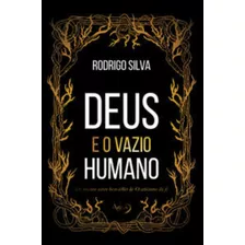 Deus E O Vazio Humano