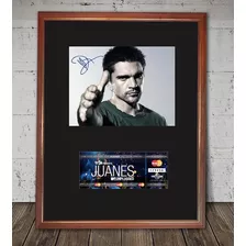 Cuadro Decorativo Juanes Foto Firmada Y Entrada Recital