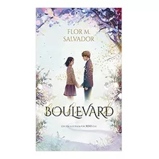 Libro Boulevard [ La Versión De Flor ] Original