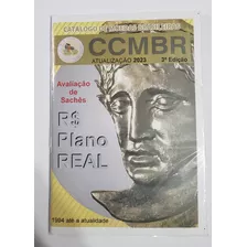 Catálogo Ccmbr De Moedas E Saches Exclusivo Plano Real