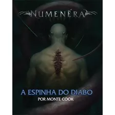 Livro A Espinha Do Diabo - Numenera