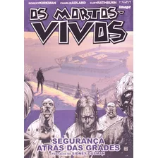 Livro Mortos-vivos: Seguranca Atras Das Grades