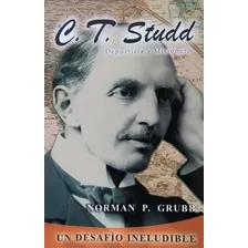 C.t. Studd/deportista Y Misionero, De Grubb Norman. Editorial Editorial C.l.c En Español