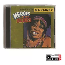 Cd Heroes Of The Blues -the Very Best Of Ma Rainy / Nuevo