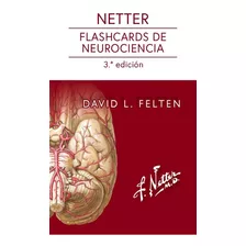 Netter. Flashcards De Neurociencia 3° Ed. (nuevo/original) 
