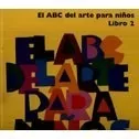 Abc Del Arte Para Niños [libro Amarillo] (cartone) - Hockne