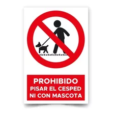 Señal Prohibido Pisar El Césped Ni Con Mascota 30x20cm Metal
