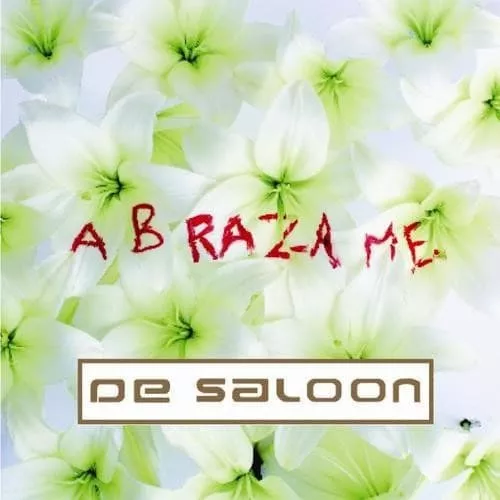 Cd De Saloon/ Abrazame 1cd