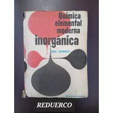 Química Elemental Moderna Inorgánica Celsi Iacobucci G