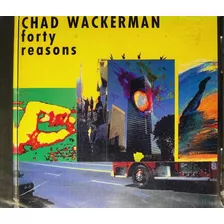 Chad Wackerman - Forty Reasons 