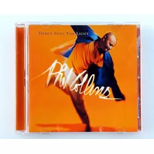 Cd Oka Phil Collins Dance Into The Light Ed France C/nuevo