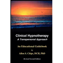 Livro: Hipnoterapia Clínica: Uma Abordagem Transpessoal,