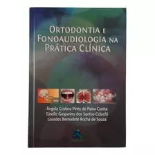 Ortodontia E Fonoaudiologia Na Prática Clínica