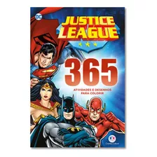 365 Atividades E Desenho Para Colorir: Liga Da Justiça, De Ciranda Cultural. Série Liga Da Justiça, Vol. 1. Editora Ciranda Cultural, Capa Mole, Edição 1, 2019 Em Português, 2022