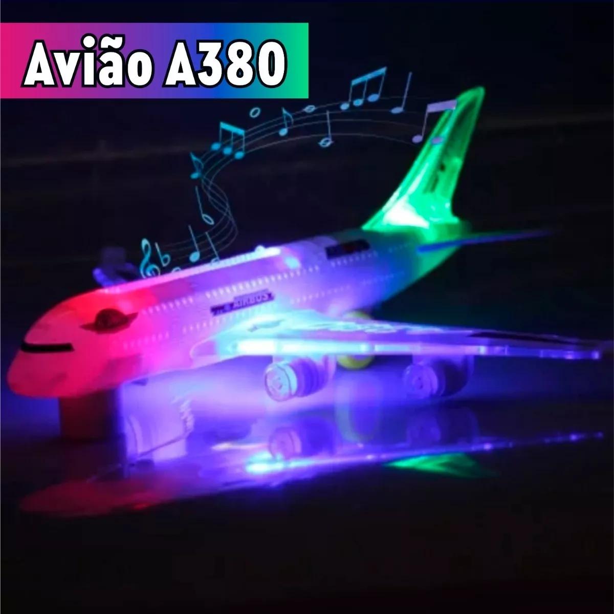 Avião A-380 Bate - Volta, Com Som E Luzes Coloridas
