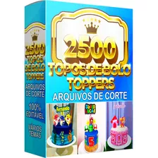 2500 Toppers Arquivos Digitais Vários Temas 100% Editáveis