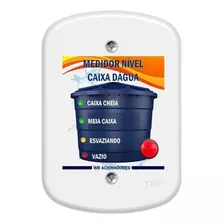 Nível Caixa Dágua - Sensor Nível Água - Painel Indicador