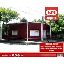 Alquiler Casa En Trinidad Flores 2 Dormitorio Patio Cerrado Zona La Terminal Céntrica