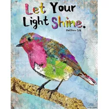 Quadro Em Canvas Let Your Light Shine Deixa Sua Luz Entrar