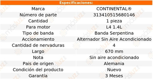 Banda 670 Mm Acc Punto L4 1.4l 09/10 Continental Alt S A/a Foto 4