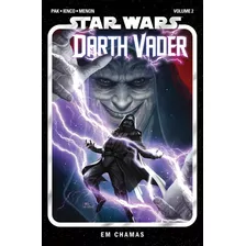 Star Wars: Darth Vader (2021) Vol. 2: Em Chamas, De Pak, Greg. Editora Panini Brasil Ltda, Capa Mole Em Português, 2021