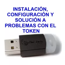 Instalación Y Configuración De Token