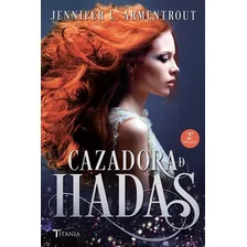 Libro Cazadora De Hadas 1