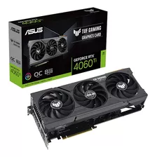 Tarjeta De Video Asus Tuf Gaming Rtx 4060 Ti 8gb Gddr6