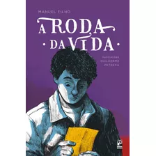 A Roda Da Vida, De Filho, Manuel. Editora Original Ltda., Capa Mole Em Português, 2019