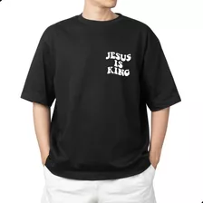 Camiseta Deus Religiosa Igreja Jesus Is King Presente Barato