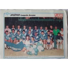 Poster Placar Atlético Campeão Acreano - Ano 1991.