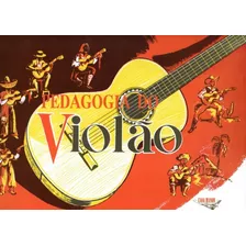 Método / Livro Pedagogia Do Violão - Casa Manon