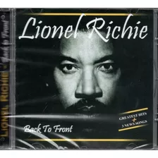 Cd Lionel Richie - Back To Front - Greatest Hits 