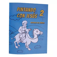 Libro Para Colorear Pintando Con Jesús 2 (10 Unidades)