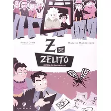 Z De Zelito, De Andre Diniz. Editora Grupo Ediouro, Capa Mole Em Português