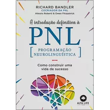 Introducao Definitiva A Pnl, A