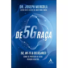 De5ggraça 5g, Wi-fi & Celulares