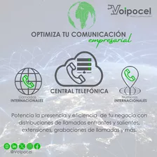 Central Telefónica Ip Virtual Y Llamadas Internacionales